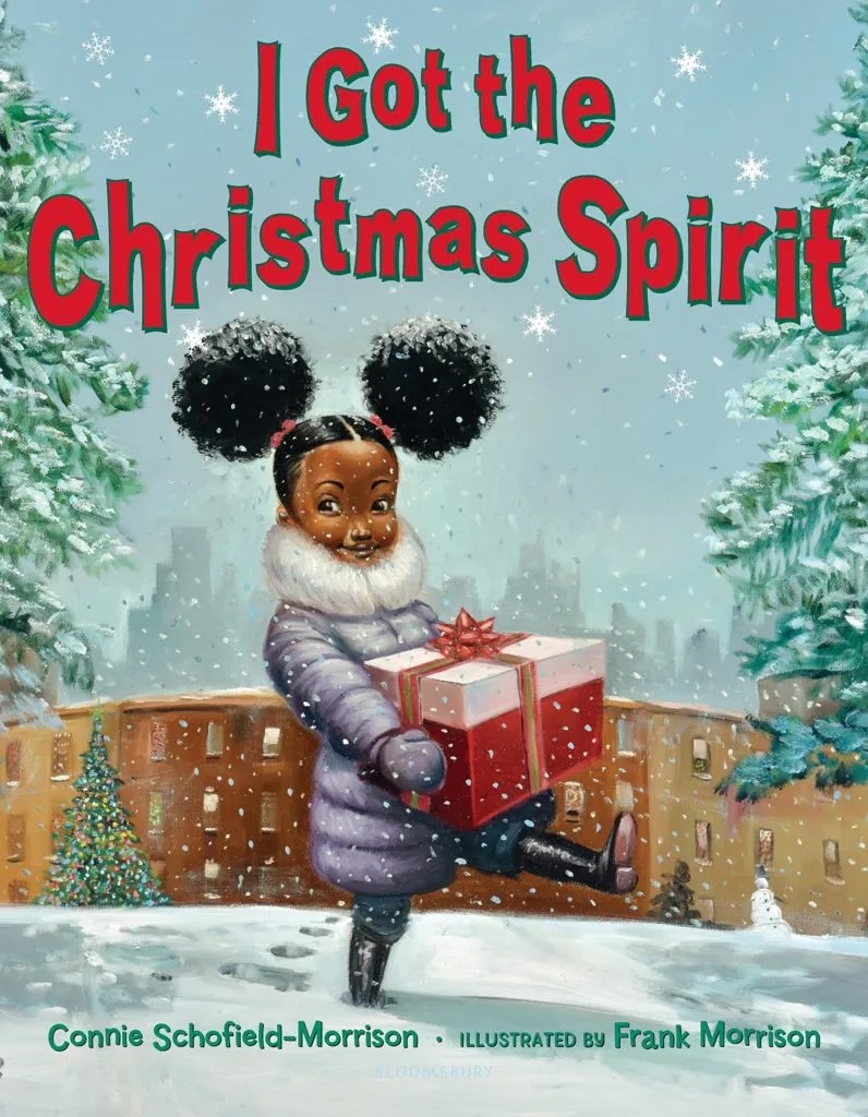I-Got-the-Christmas-Spirit-by-Connie-Schofield-Morrison-and-illustrated-by-Frank-Morrison-796x1024 copy