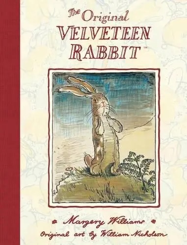 The-Velveteen-Rabbit-by-Margery-Williams-and-illustrated-by-William-Nicholson copy