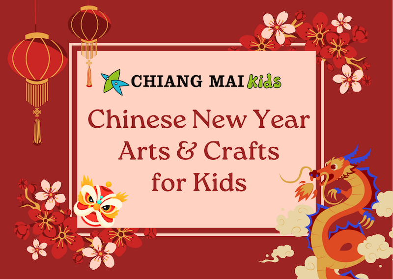 Chinese New Year Arts & Crafts for Kids CM