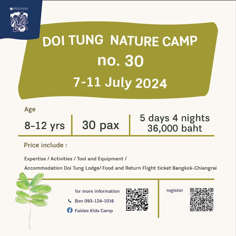 Faidee Camp - Doi Tung Nature Camp No 30 Summer 2024