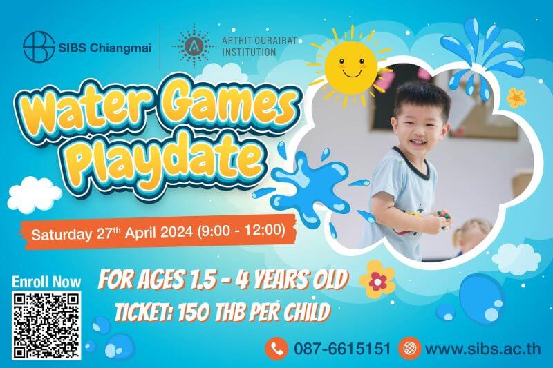 SIBS Chiangmai - Water Games Playdate