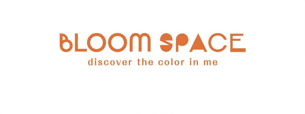 BLOOM SPACE
