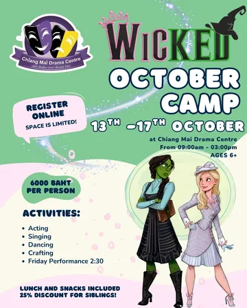 Chiang Mai Drama Centre – WICKED October Camp