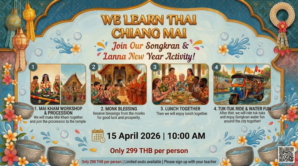 We Learn Thai Chiang Mai Celebrate Songkran & Lanna New Year