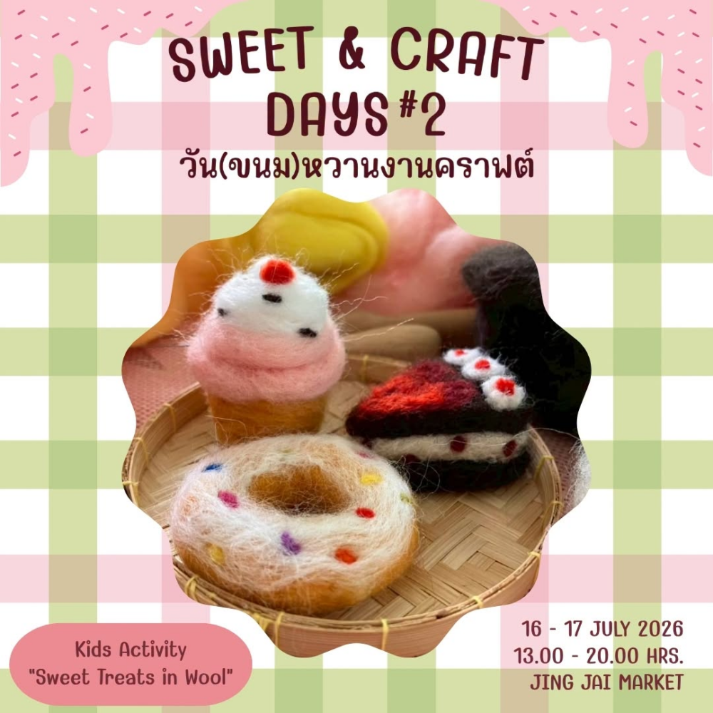 Jing Jai Village Sweet & Craft Days #2