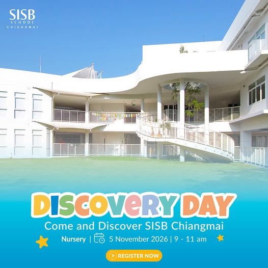 SISB Chiangmai Nursery 1 Discovery Day
